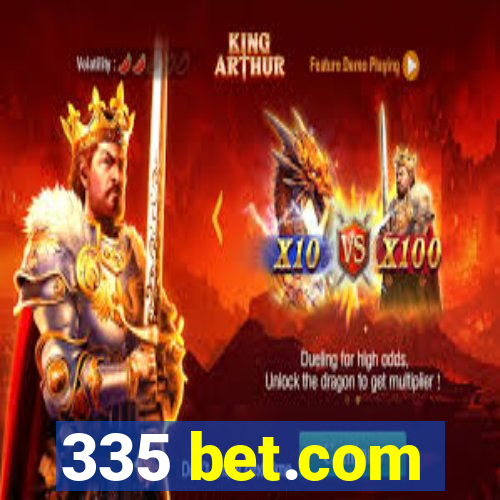 335 bet.com